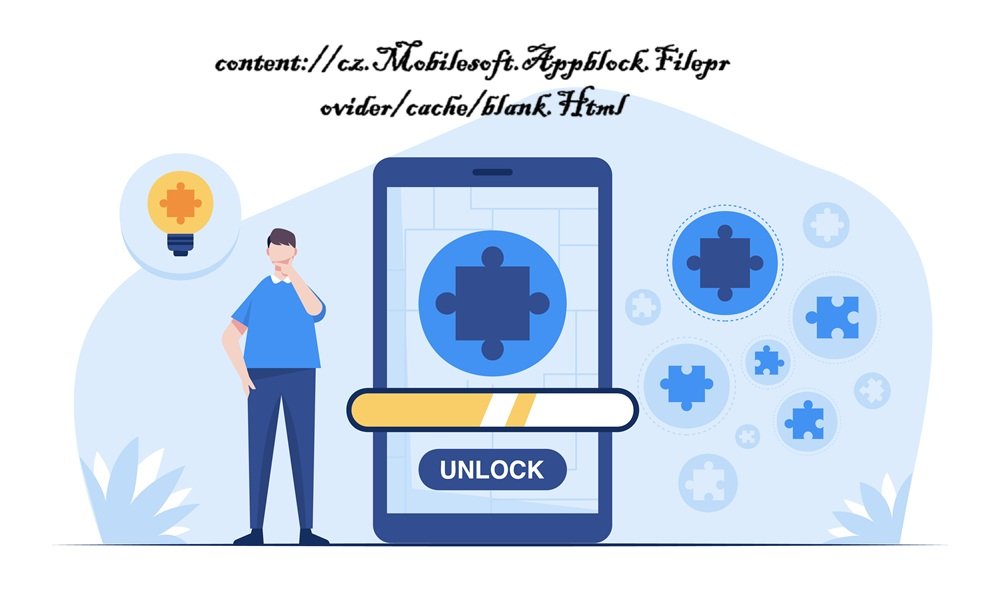content://cz.Mobilesoft.Appblock.Fileprovider/cache/blank.Html